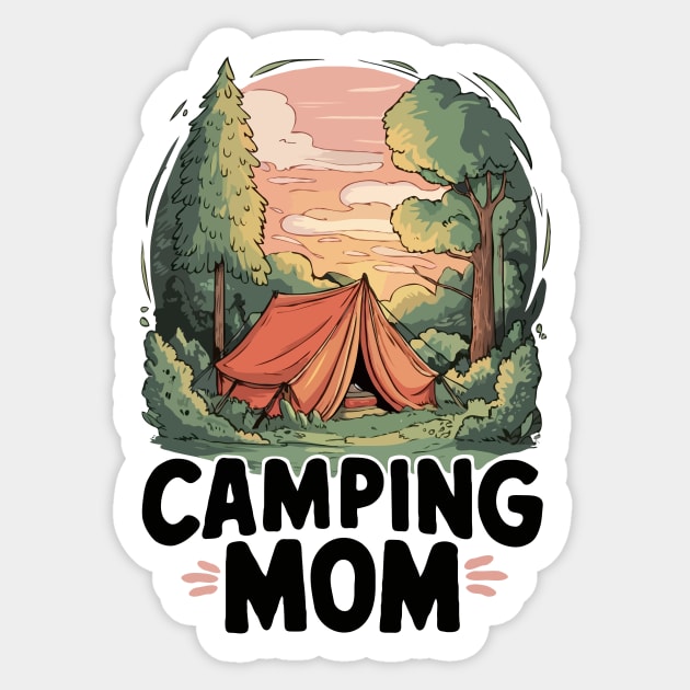 Camping Mom. Funny Camping Lover Sticker by Chrislkf